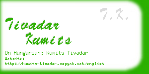 tivadar kumits business card